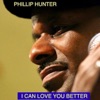 I Can Love You Better - Single