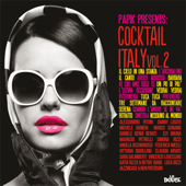 Cocktail Italy, Vol.2 (Papik Presents) - Papik