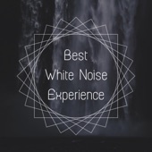 Best White Noise Experience artwork