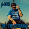 Out the Struggle - Single