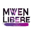 Mwen Libere (feat. Sophonie Joseph-Laurore) - Single