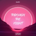 Through The Night (Nu Disco Mix)