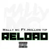 Reload (feat. Hollow Tip) - Single album lyrics, reviews, download