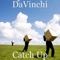 Catch Up - Davinchi lyrics