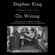 Stephen King - On Writing (Unabridged)
