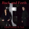 Back and Forth (feat. Tuck) - Single