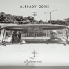 Already Gone - Single