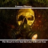 The Heart Is Free but the Love Will Cost You - EP