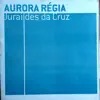 Aurora Régia album lyrics, reviews, download