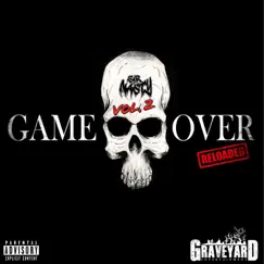 Game Over Reloaded, Vol. 2 by Sir Nasty album reviews, ratings, credits