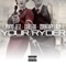 Your Ryder (feat. Tokyo Jetz & Courtney Lacy) - Carledo lyrics