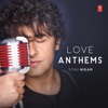 Love Anthems - Sonu Nigam