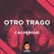 Otro Trago Cachengue - DJ Cronox lyrics