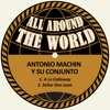 Antonio Machín y su conjunto - Señor Don Juan