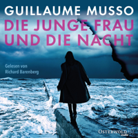 Guillaume Musso, Eliane Hagedorn & Bettina Runge - Die junge Frau und die Nacht artwork