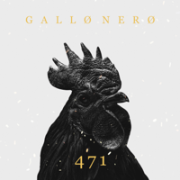 Gallo Nero - 471 - EP artwork