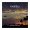 Malibu - Scandinavianz lyrics