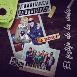 El Festejo de la Vida - Single - La Mosca Tsé-Tsé El Festejo de la Vida - Single - La Mosca Tsé-Tsé