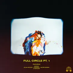 Full Circle, Pt. 1 - EP by Munch & Datsunn album reviews, ratings, credits