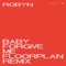 Baby Forgive Me (Floorplan Remix) artwork