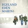 Egeland/Edén/Marin Vol. 1