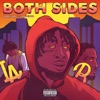 Both Sides (feat. Shoreline Mafia) - Single