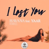 I Lost You (feat. Yaar) [Emil Lassaria Remix] artwork