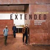 Extended - Harbinger