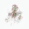 Blanc - EP