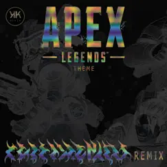 Apex Legends: Main Theme - Single by Cyberpunkers album reviews, ratings, credits