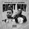 Right Way (feat. Zay Bang) - affiliat3d lyrics