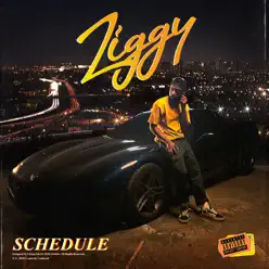 Schedule - EP - Ziggy Schedule - EP - Ziggy
