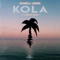 Kola (feat. Kennyon Brown) - Donell Lewis lyrics