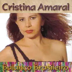 Balanço Brasileiro - Cristina Amaral