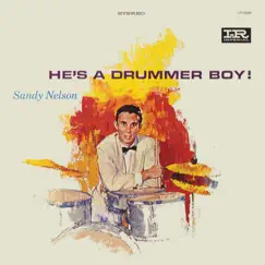 He's A Drummer Boy! by Sandy Nelson album reviews, ratings, credits