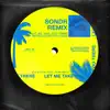 Let Me Take You There (feat. Laura White) [Sondr Remix] - Single album lyrics, reviews, download