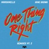 One Thing Right (Remixes, Pt. 2) - Single, 2019