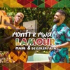 Montre Mwa Lamour (feat. DJ EJILEN FAYA) - Single