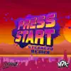 Press Start (Sterrezo Remix) - Single album lyrics, reviews, download