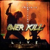 Overkill - The Years of Decay (Live)