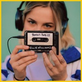 Ellie Williams - Perfect Playlist