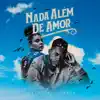 Stream & download Nada Além de Amor - Single