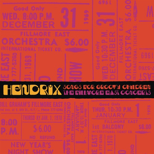 Jimi Hendrix – Songs For Groovy Children: The Fillmore East Concerts (Live) Jimi Hendrix – Songs For Groovy Children: The Fillmore East Concerts (Live) itunes
