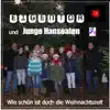 Wie schön ist doch die Weihnachtszeit - Single album lyrics, reviews, download