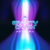 Gravity Crash Anthems artwork