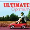 Stream & download Ultimate Optimism