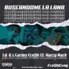 Stream & download Buscándome la Lana (feat. Harry Nach) - Single