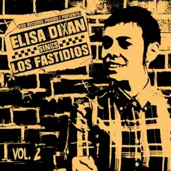 Elisa Dixan Sings Los Fastidios, Vol. 2 - Single - Los Fastidios