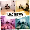 Lead the Way (feat. Marrio Esco) - Single album lyrics, reviews, download