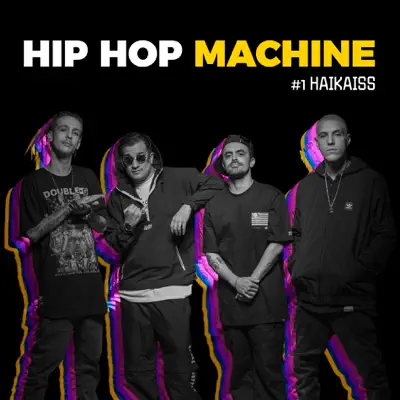 Hip Hop Machine #1 - EP - Haikaiss